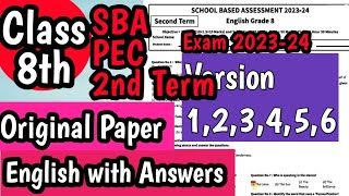 Class 8 English Paper School Based Assessment 2024  SBA second Term papers 8th Class PEC Grade 8th [upl. by Gromme]