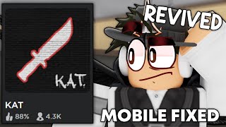 KAT IS BECOMING POPULAR AGAIN Roblox KAT [upl. by Higley284]