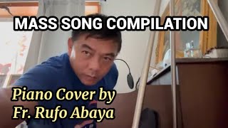 INSTRUMENTAL MASS SONG COMPILATION By Fr Rufo Abaya [upl. by Ahsetel586]