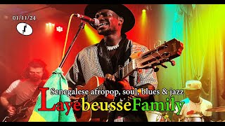 Layebeusse family  Senegalese afropop soul blues amp jazz [upl. by Mafalda878]