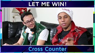 Cross Counter  Mike Ross amp Gootecks  LET ME WIN [upl. by Fifi441]