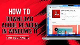 How to Download Adobe Reader in Windows 11 [upl. by Ahsinal298]