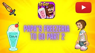 Papas Freezeria To Go Part 2 [upl. by Aevin]