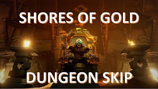 Sea of Thieves  Shores of Gold Dungeon Skip Glitch [upl. by Kannry]