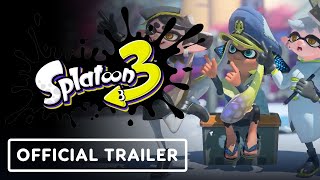 Splatoon 3  Official Launch Trailer [upl. by Annoyik]