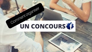 Comment organiser un concours sur Facebook [upl. by Robert]