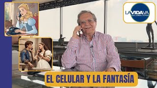 El Celular y La Fantasía  LA VIDA VA con Guillermo Ochoa [upl. by Bennir42]