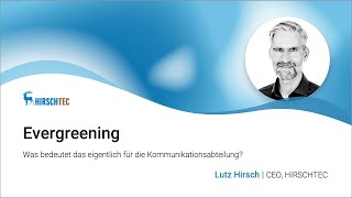 Evergreening Was bedeutet das eigentlich für die Kommunikationsabteilung [upl. by Krein]