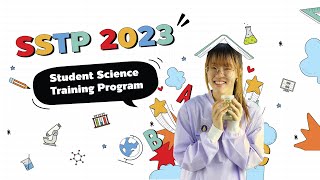 Student Science Training Program  SSTP 2023 [upl. by Barton]