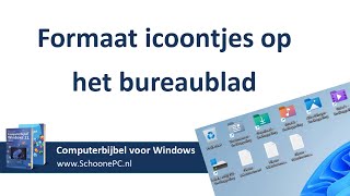 Formaat icoontjes op het bureaublad [upl. by Haiel]