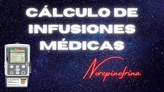 🔴 NOREPINEFRINA  TALLER DE CÁCULO DE INFUSIONES [upl. by Nirat194]