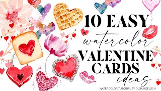 TEN Easiest Watercolor Valentine cards [upl. by Notyap]