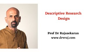 Descriptive Research Design profdrrajasekaran [upl. by Hnib]