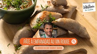 Les astuces en cuisine  la pâte à empanadas au vin rouge du chef Norbert Tarayre [upl. by Ecinerev823]