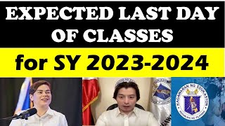 JUST IN EXPECTED LAST DAY OF CLASSES for SY 20232024 DepEd School Calendar wildtvoreg [upl. by Milli169]