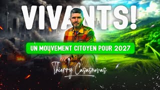 Vivants  Un mouvement citoyen pour 2027 [upl. by Orhtej]