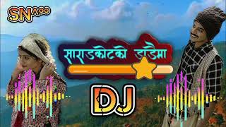 साराडकोटको डाडैमा घाम लाग्यो New NepaliDJsong 20812024 Sarang kot ko dadaima gham Lago Nepali son [upl. by Nauqed500]