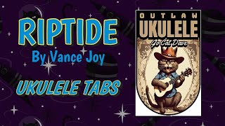 Riptide Ukulele Play Along [upl. by Inavoj]