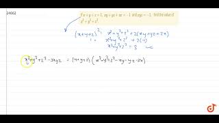 If xyz1x yy zz x1 and x y z1 find the value of x3y3z3dot [upl. by Johnson]