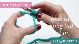 Knitting  How to Long Tail Cast On [upl. by Lednyk]