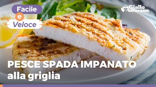 PESCE SPADA IMPANATO  Ricetta pronta in 10 minuti [upl. by Llirrehs]