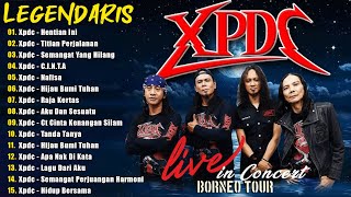 XPDC Full Album  Lagu XPDC Leganda  Hijau Bumi Tuhan Hentian Ini  Lagu Rock Kapak Terpilih 90an [upl. by Ntisuj933]