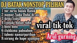 DJ BATAK PALING LARIS VIRAL ARUL GURNING [upl. by Isolda]