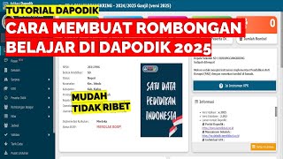 CARA MEMBUAT ROMBONGAN BELAJAR DI DAPODIK 2025 YANG BENAR [upl. by Luane]