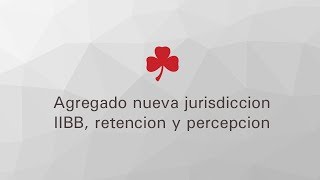 Agregado nueva jurisdicción IIBB retención y percepción [upl. by Naaman]