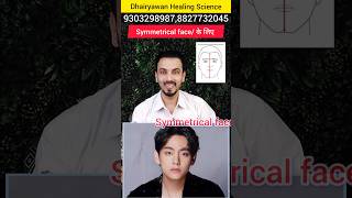 Symmetrical face ke liye Symmetricalface Beauty dhairyawanhealingscience mayankdhairyawan [upl. by Evelin778]