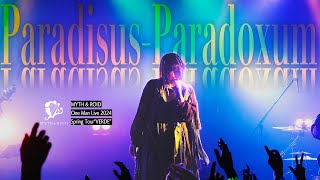 MYTH amp ROID「ParadisusParadoxum」【Live MV】TVアニメ「Reゼロから始める異世界生活」1st season後期OPテーマ2024512新宿BLAZE [upl. by Larsen141]