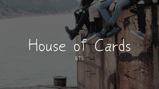 【韓中字】BTS  House Of Cards 紙牌屋 [upl. by Merceer]