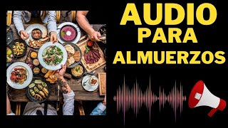 📢AUDIO para Vender ALMUERZOS 🍽️🍲 [upl. by Odnalro]