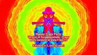 Happy Frazy Party Version von Synapsenkitzler Gute Laune Musik für Karneval Party Tanztee [upl. by Mailand]