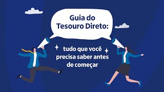 Guia do Tesouro Direto tudo que você precisa saber antes de começar [upl. by Alegnasor532]