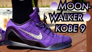 quotMoonwalkerquot Kobe 9 W OnFeet Review [upl. by Nirre934]