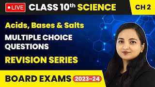 Acids Bases and Salts  Multiple Choice Questions  Revision Series  Class 10 Science Ch 2 LIVE [upl. by Laitselec]