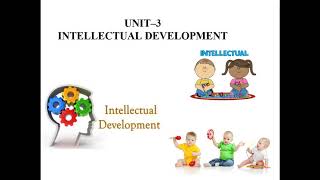 INTELLECTUAL DEVELOPMENT [upl. by Rekcut740]