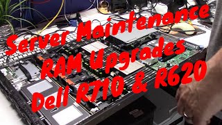 Server Maintenance  Ram Upgrades  Dell R720 amp R620 Servers [upl. by Lois]