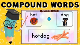 COMPOUND WORDS  VOCABULARY WORDS FOR KIDS  LEARNING VIDEO  TEACHING MAMA [upl. by Cohdwell837]