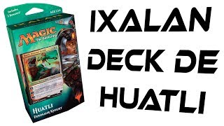 Ixalan — Deck de planeswalker  Huatli [upl. by Neve63]