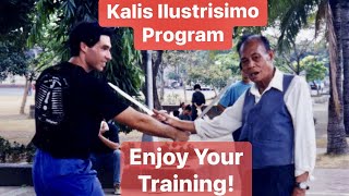 Kalis Ilustrisimo  Enjoy Your Training [upl. by Ailis490]