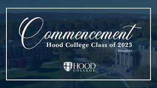 Hood College Class of 2023 Commencement Ceremony [upl. by Melessa685]