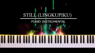 Still Lingkupiku  Piano Instrumental with Lyrics [upl. by Pollie]