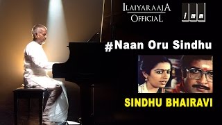 Sindhu Bhairavi  Naan Oru Sindhu Song  K S Chithra  Ilaiyaraaja Official [upl. by Aimac]