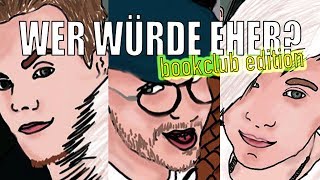 Wer würde eher  Bücherclub Edition [upl. by Notaek]