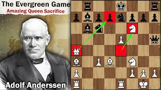 The Evergreen Chess Game  Queen Sacrifice  Anderssen vs Dufresne 1852 [upl. by Kaya]