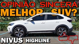 Nivus Highline 2021 É o melhor SUV do mercado Vale a pena comprar Preço detalhes ficha técnica [upl. by Philipson]