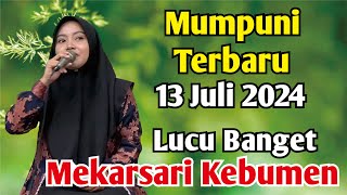 Mumpuni TERBARU 13 Juli 2024  Ceramah Ngapak Lucu Ustadzah Mumpuni Handayayekti Terbaru  KEBUMEN [upl. by Ymereg306]