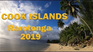 6  RAROTONGA 2019 🌴 Cook Islands [upl. by Omor923]